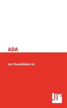 ADA - Jan Těsnohlídek