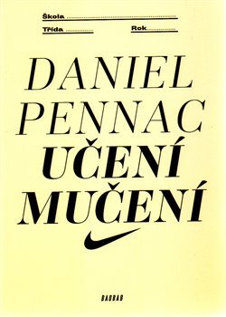 Učení mučení - Daniel Pennac