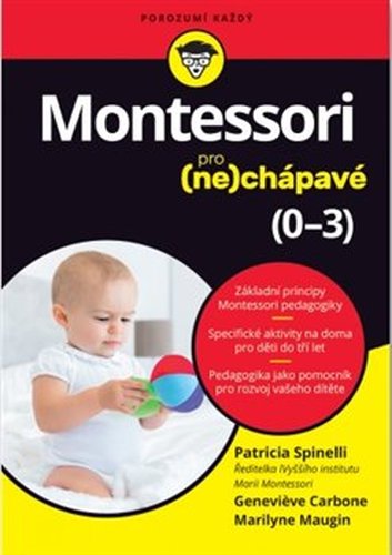 Montessori pro (ne)chápavé (0–3 roky)