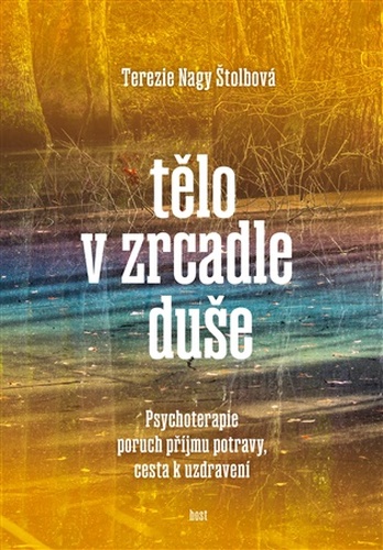 Tělo v zrcadle duše