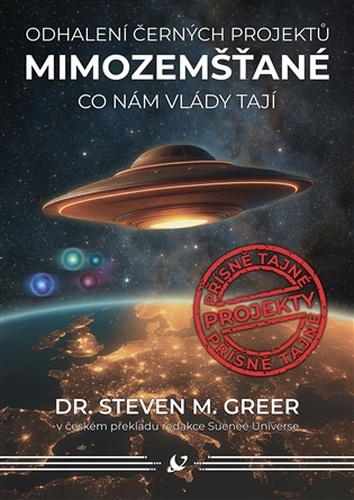Mimozemšťané - Odhalení černých projektů