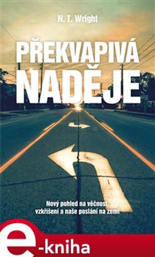 Překvapivá naděje - N.T. Wright