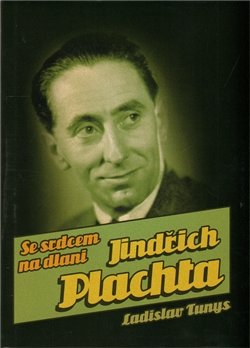 Jindřich Plachta - Ladislav Tunys