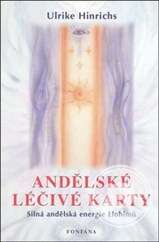 Andělské léčivé karty - Ulrike Hinrichs