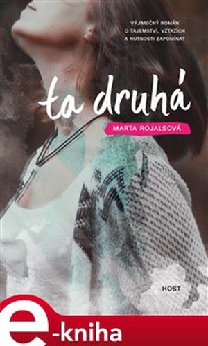 Ta druhá - Marta Rojalsová