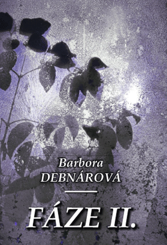 Fáze II.