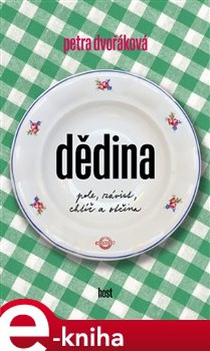 Dědina - Petra Dvořáková