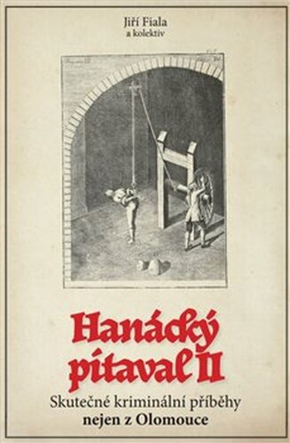 Hanácký pitaval II