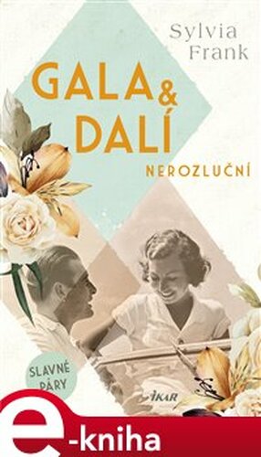 Gala &amp; Dalí - Sylvia Frank