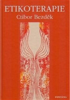 Etikoterapie - Ctibor Bezděk
