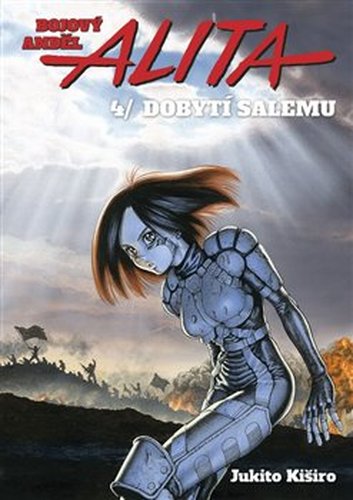 Bojový anděl Alita 4 - Dobytí Salemu