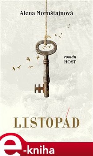 Listopád - Alena Mornštajnová