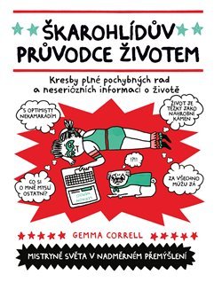 Škarohlídův průvodce životem