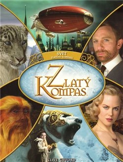 Zlatý kompas - Svět zlatého kompasu - Clive Cifford