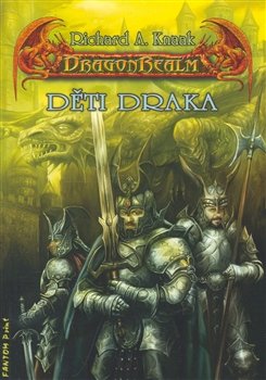 Děti draka - Richard A. Knaak