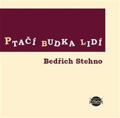 Ptačí budka lidí