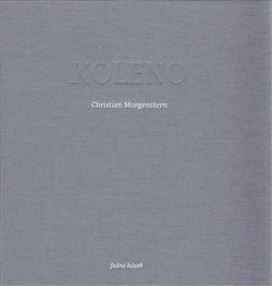 Koleno - Christian Morgenstern