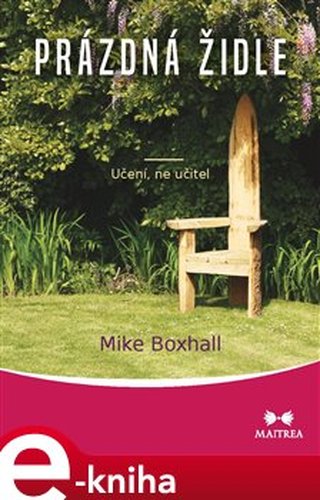 Prázdná židle - Mike Boxhall