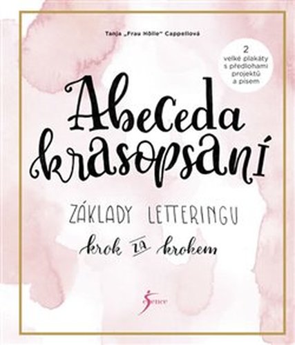 Abeceda krasopsaní - Tanja “Frau Hölle” Cappellová
