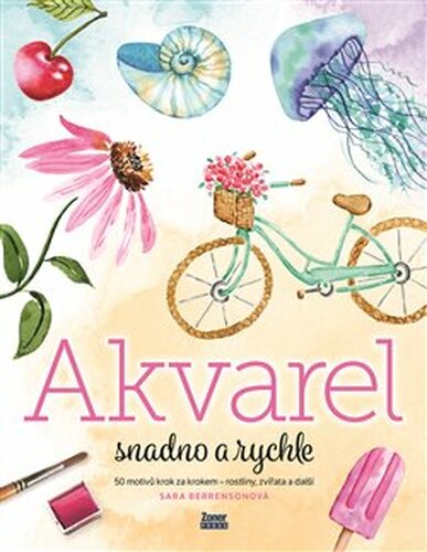 Akvarel snadno a rychle
