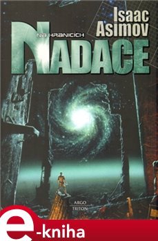 Na hranicích Nadace - Isaac Asimov