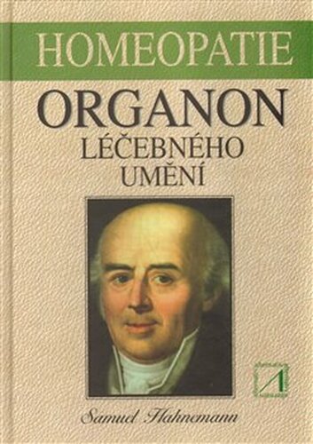 Organon léčebného umění - Samuel Hahnemann