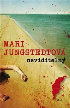 Neviditelný - Mari Jungstedtová