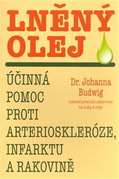 Lněný olej - Johanna Budwig