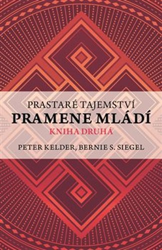Prastaré tajemství pramene mládí