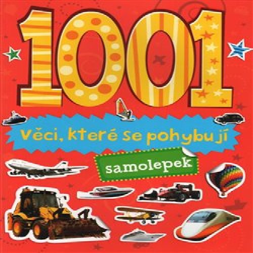 1001 samolepek - Věcí, které se pohybují