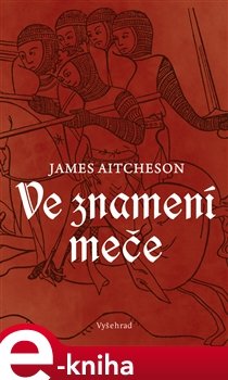 Ve znamení meče - James Aitcheson