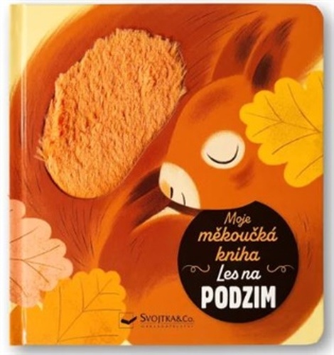 Moje měkoučká kniha Les na podzim