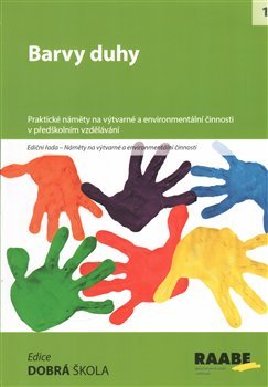 Barvy duhy - Radka Piknerová, Zdenka Štefanidesová