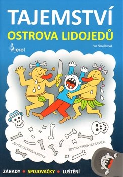 Tajemství ostrova lidojedů - Iva Nováková