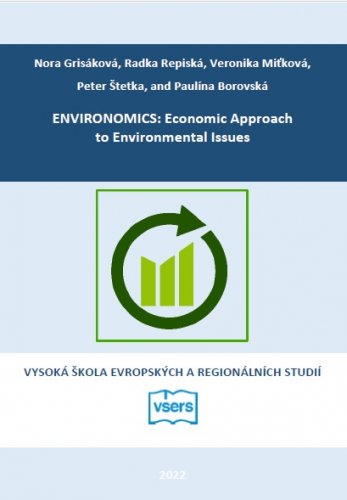 ENVIRONOMICS: Economic Approach to Environmental Issues