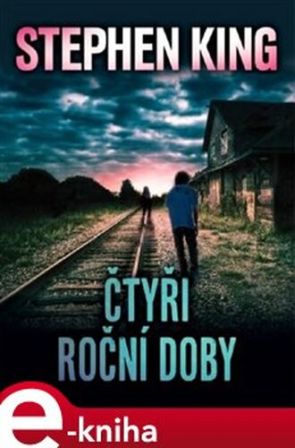 Čtyři roční doby - Stephen King