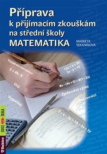 Příprava k přijímacím zkouškám na střední školy – Matematika