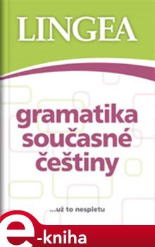 Gramatika současné češtiny