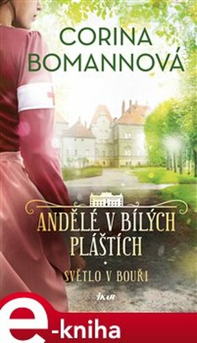 Andělé v bílých pláštích: Světlo v bouři