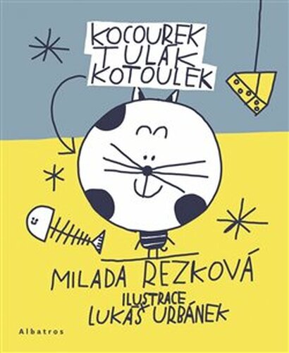 Kocourek Tulák Kotoulek