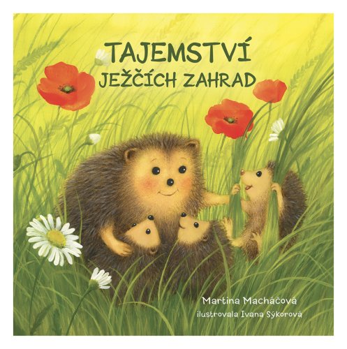 Tajemství ježčích zahrad