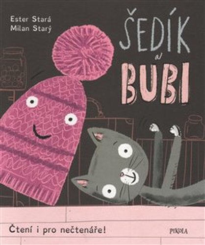 Šedík a Bubi - Milan Starý, Ester Stará