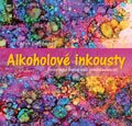 Alkoholové inkousty