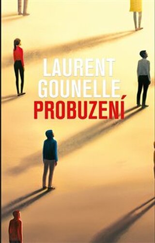 Probuzení - Laurent Gounelle