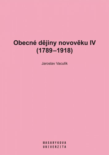 Obecné dějiny novověku IV (1789-1918)