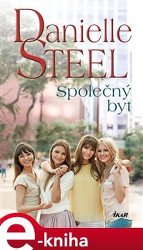 Společný byt - Danielle Steel