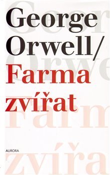 Farma zvířat - George Orwell