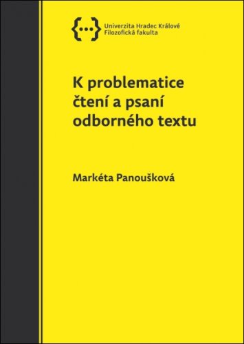 K problematice čtení a psaní odborného textu