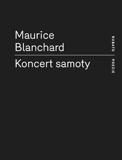 Koncert samoty - Maurice Blanchard