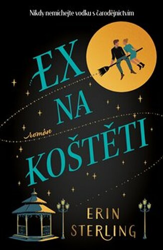 Ex na koštěti - Erin Sterling